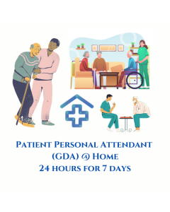 Patient Personal Assistant (GDA) @ Home: 24 hours - 7 days
