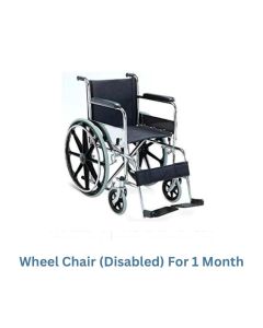 WHEEL CHAIR (DISABLED) FOR 1 MONTH